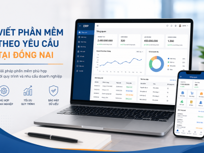 Viết phần mềm theo yêu cầu tại Đồng Nai